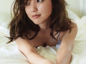 【6upoker】刚满25岁真野惠里菜 过去写真集合性感美态重温