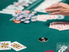 【6upoker】德州扑克阻断牌与河牌圈诈唬判断