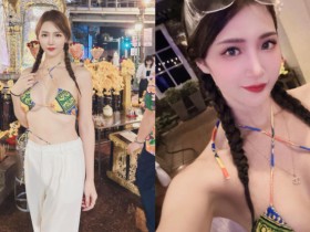 【6upoker】泰國捕獲高挑妹「金娜娜」比基尼還願，「兇猛美乳」大展誠意！